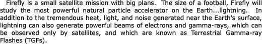 Firefly is a small satellite